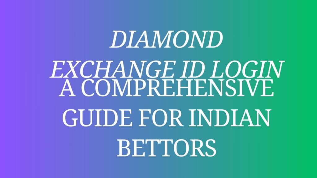 Diamond Exchange ID Login